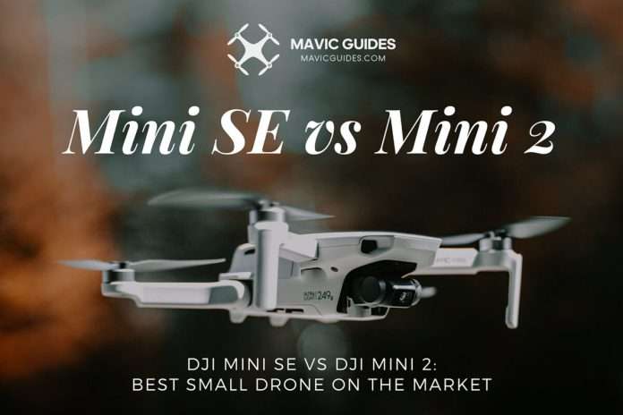 dji-mini-se-vs-dji-mini-2-best-small-drone-on-the-market-1200x800